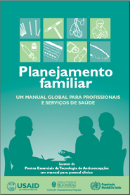 Bem-vindo ao Planejamento Familiar: Um Manual Global para Profissionais e Serviços de Saúde